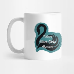 Future Black Swan Member , perfect for Keeper of the Lost Cites fans Mug